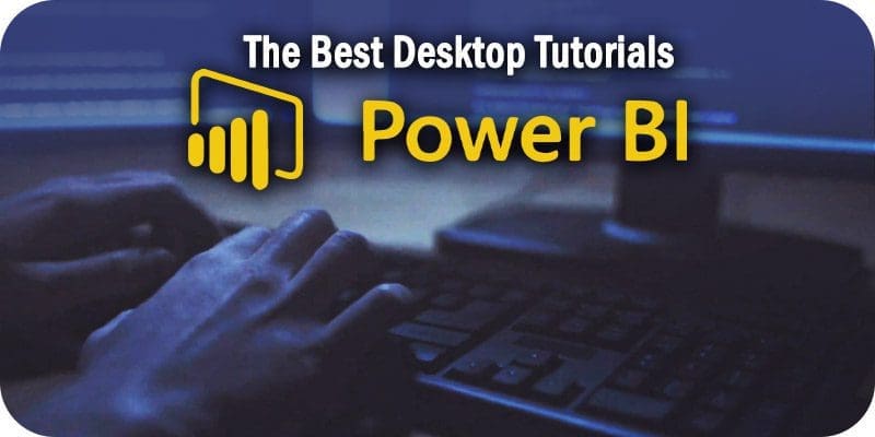 The 4 Best Power BI Desktop Tutorials on YouTube to Watch Right Now – Solutions Review