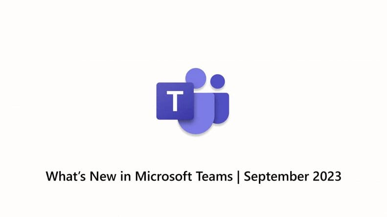 What's New in Microsoft Teams | September 2023 – Microsoft Community Hub – Microsoft